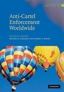 Anti-Cartel Enforcement Worldwide 3 Volume Hardback Set di Maher M. Dabbah edito da CAMBRIDGE