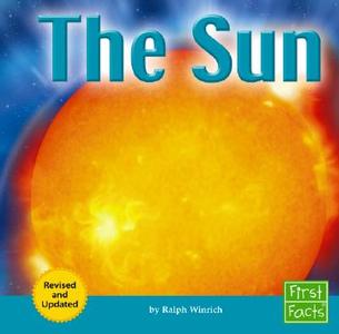 The Sun di Ralph Winrich edito da First Facts Books