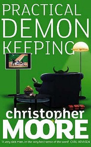 Practical Demonkeeping di Christopher Moore edito da Little, Brown Book Group