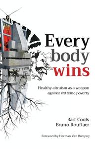 Everybody wins di Bart Cools, Bruno Rouffaer edito da Children of Lima
