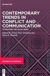 Contemporary Trends in Conflict and Communication: edito da Gruyter, Walter de GmbH