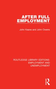After Full Employment di John Keane, John Owens edito da Taylor & Francis Ltd