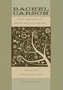 The Sense of Wonder di Rachel Carson edito da Blackstone Audiobooks
