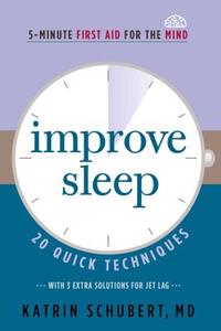 Improve Sleep di Katrin Schubert edito da Hazelden Information & Educational Services