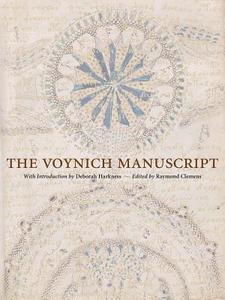 The Voynich Manuscript di Raymond Clemens, Deborah E. Harkness edito da Yale University Press