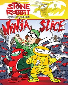 Stone Rabbit #5: Ninja Slice di Erik Craddock edito da RANDOM HOUSE