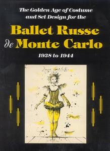 The Ballet Russe De Monte Carlo di Jack Anderson, Janet Light, Malcolm McCormick edito da Hudson Hills Press Inc.,u.s.