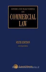 Goode On Commercial Law di Roy Goode, Ewan McKendrick edito da Lexisnexis Uk