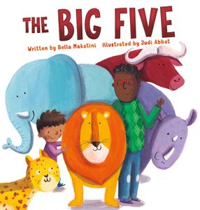 The Big Five di Bella Makatini edito da Clavis Publishing