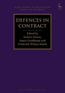 Defences In Contract di Andrew Dyson edito da Bloomsbury Publishing Plc