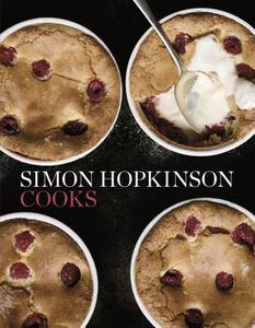 Simon Hopkinson Cooks di Simon Hopkinson edito da Ebury Publishing