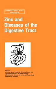 Zinc and Diseases of the Digestive Tract di Jurgen Scholmerich, Falk Symposium, Gastroenterology Symposia edito da Springer