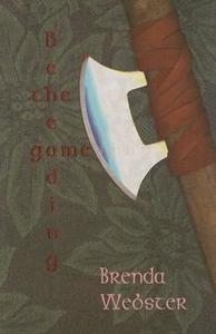 The Beheading Game di Brenda Webster edito da WINGS PR