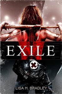 Exile di Lisa M. Bradley edito da ROSARIUM PUB