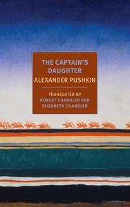 The Captain's Daughter di Alexander Pushkin edito da The New York Review of Books, Inc