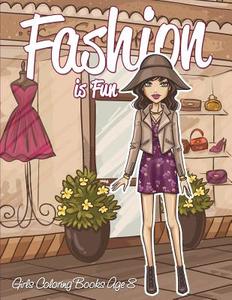 Fashion is Fun di Speedy Publishing Llc edito da Speedy Kids