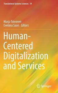 Human-Centered Digitalization and Services edito da Springer Singapore