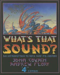 What's That Sound? di John Covach, Andrew Flory edito da Ww Norton & Co