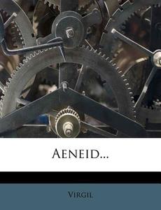 Aeneid... edito da Nabu Press