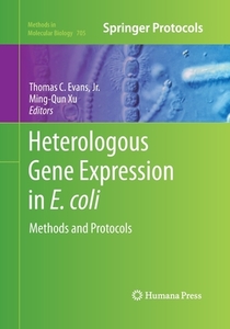 Heterologous Gene Expression in E.coli edito da Humana Press
