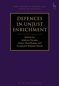 Defences in Unjust Enrichment edito da HART PUB