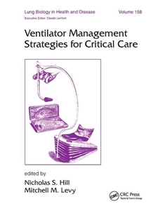 Ventilator Management Strategies For Critical Care edito da Taylor & Francis Ltd