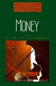 Money: The New Palgrave di John Eatwell edito da W W NORTON & CO