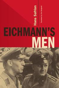 Eichmann's Men di Hans Safrian edito da Cambridge University Press