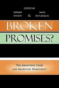 Broken Promises? di Edward Epstein edito da Lexington Books