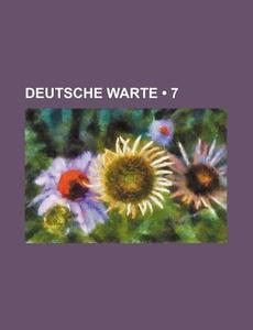 Deutsche Warte (7) di Bucher Group edito da General Books Llc