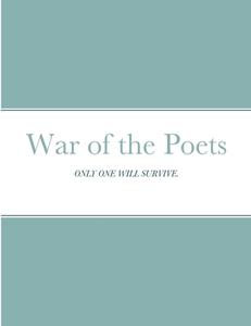War of the Poets di H. K. Ireton edito da Lulu.com