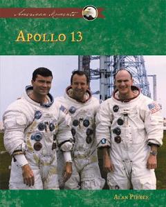 Apollo 13 di Alan Pierce edito da ABDO & Daughters