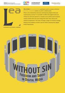 Without Sin: Freedom and Taboo in Digital Media: Leonardo Electronic Almanac, Vol. 19, No. 4 di Lanfranco Aceti, Dr Lanfranco Aceti edito da Goldsmiths College