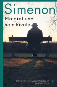 Maigret und sein Rivale di Georges Simenon edito da Atlantik Verlag
