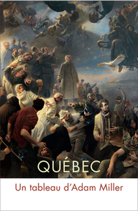 Quebec di Clarence Epstein, Francois-Marc Gagnon, Donald Kuspit, Alexandre Turgeon edito da McGill-Queen's University Press