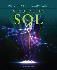 A Guide to SQL di Philip Pratt, Mary Z. Last edito da Cengage Learning, Inc