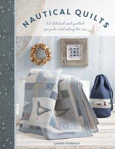Nautical Quilts di Lynette Anderson edito da David & Charles