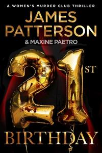 21st Birthday di James Patterson edito da Transworld Publishers Ltd