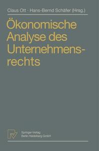 Ökonomische Analyse des Unternehmensrechts edito da Physica-Verlag HD