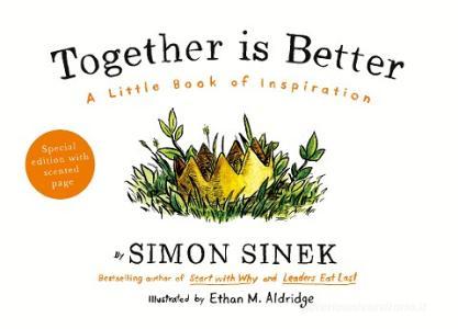 Together is Better di Simon Sinek edito da Penguin Books Ltd (UK)