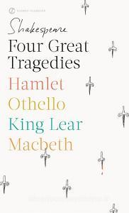 Four Great Tragedies di Shakespeare edito da Penguin Putnam Inc