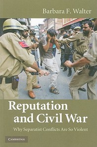 Reputation and Civil War di Barbara F. Walter edito da Cambridge University Press