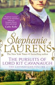 The Pursuits Of Lord Kit Cavanaugh di Stephanie Laurens edito da HarperCollins Publishers