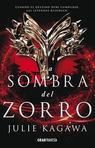 La Sombra del Zorro di Julie Kagawa edito da EDIT OCEANO DE MEXICO