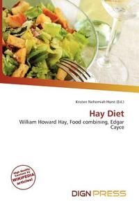 Hay Diet edito da Dign Press