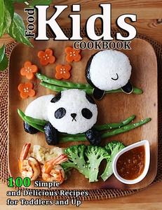 Food Kids Cookbook di Ruben Murazik edito da Independently Published