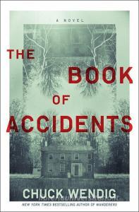 The Book of Accidents di Chuck Wendig edito da Random House LCC US