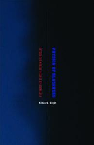 Physics of Blackness di Michelle M. Wright edito da University of Minnesota Press