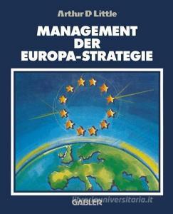 Management der Europa-Strategie edito da Gabler Verlag