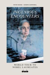 Ingenious Encounters di Peter Badge, Sandra Zarrinbal edito da Daab